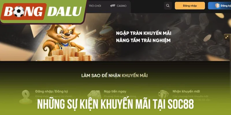Những sự kiện khuyến mãi tại Soc88